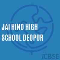 Jai Hind High School Deopur Logo