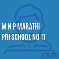 M N P Marathi Pri School No 11 Logo