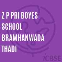 Z P Pri Boyes School Bramhanwada Thadi Logo