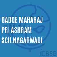 Gadge Maharaj Pri Ashram Sch.Nagarwadi Middle School Logo