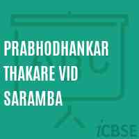 Prabhodhankar Thakare Vid Saramba Secondary School Logo