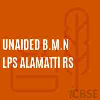 Unaided B.M.N Lps Alamatti Rs Middle School Logo