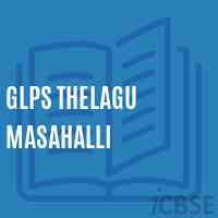 Glps Thelagu Masahalli Primary School Logo