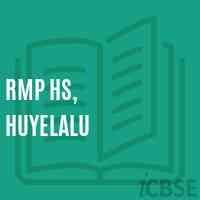 Rmp Hs, Huyelalu Senior Secondary School Logo