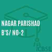 Nagar Parishad B'S/ No-2 Primary School Logo
