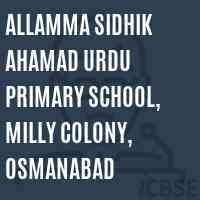 Allamma Sidhik Ahamad Urdu Primary School, Milly Colony, Osmanabad Logo