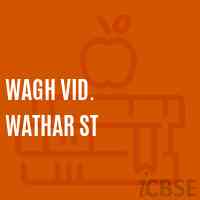 Wagh Vid. Wathar St High School Logo