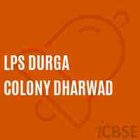 Lps Durga Colony Dharwad Primary School Logo