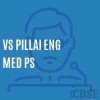 Vs Pillai Eng Med Ps Middle School Logo