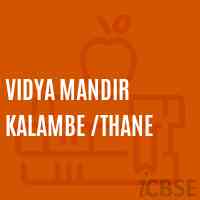 Vidya Mandir Kalambe /thane Primary School Logo