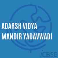 Adarsh Vidya Mandir Yadavwadi Primary School Logo