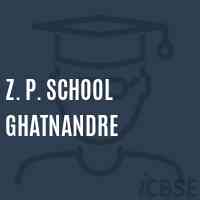 Z. P. School Ghatnandre Logo