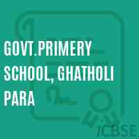 Govt.Primery School, Ghatholi Para Logo