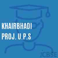 Khairbhadi Proj. U.P.S Middle School Logo