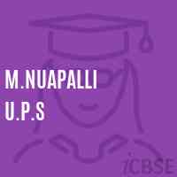 M.Nuapalli U.P.S School Logo