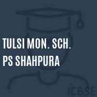 Tulsi Mon. Sch. Ps Shahpura Primary School Logo