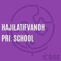 Hajilatifvandh Pri. School Logo