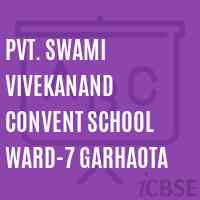 Pvt. Swami Vivekanand Convent School Ward-7 Garhaota Logo