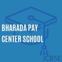 Bharada Pay Center School Logo