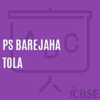 Ps Barejaha Tola Primary School Logo