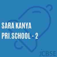 Sara Kanya Pri.School - 2 Logo