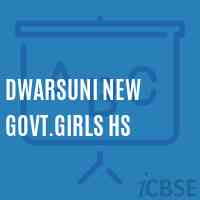 Dwarsuni New Govt.Girls Hs School Logo