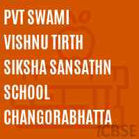 Pvt Swami Vishnu Tirth Siksha Sansathn School Changorabhatta Logo