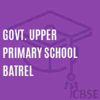 Govt. Upper Primary School Batrel Logo