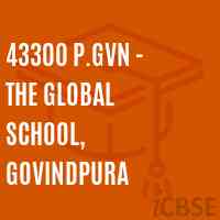 43300 P.Gvn - The Global School, Govindpura Logo