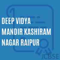 Deep Vidya Mandir Kashiram Nagar Raipur Secondary School Logo