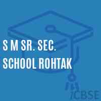 S M Sr. Sec. School Rohtak Logo