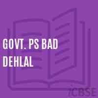 Govt. Ps Bad Dehlal Primary School Logo