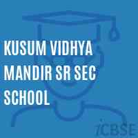 Kusum Vidhya Mandir Sr Sec School Logo