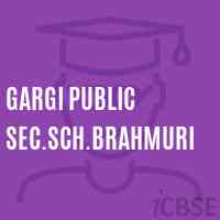 Gargi Public Sec.Sch.Brahmuri Secondary School Logo