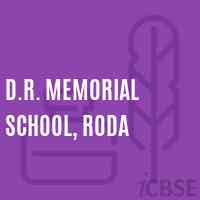 D.R. Memorial School, Roda Logo