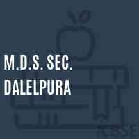 M.D.S. Sec. Dalelpura Secondary School Logo