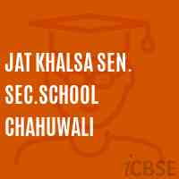 Jat Khalsa Sen. Sec.School Chahuwali Logo