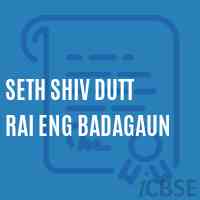 Seth Shiv Dutt Rai Eng Badagaun Middle School Logo