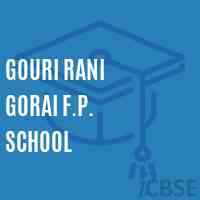 Gouri Rani Gorai F.P. School Logo