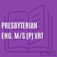 Presbyterian Eng. M/s (P) Vrt School Logo