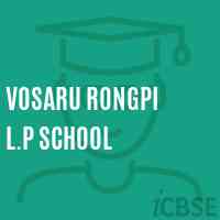 Vosaru Rongpi L.P School Logo