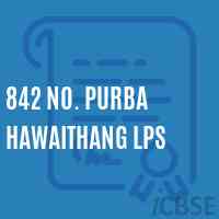 842 No. Purba Hawaithang Lps Primary School Logo