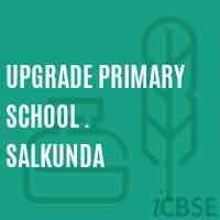 Upgrade Primary School . Salkunda Logo