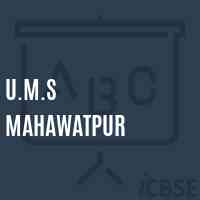 U.M.S Mahawatpur Middle School Logo