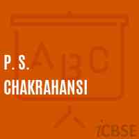 P. S. Chakrahansi Primary School Logo