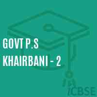 Govt P.S Khairbani - 2 Primary School Logo