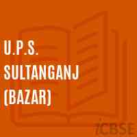 U.P.S. Sultanganj (Bazar) Primary School Logo
