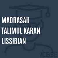 Madrasah Talimul Karan Lissibian Primary School Logo