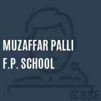 Muzaffar Palli F.P. School Logo