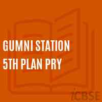 Gumni Station 5Th Plan Pry Primary School Logo